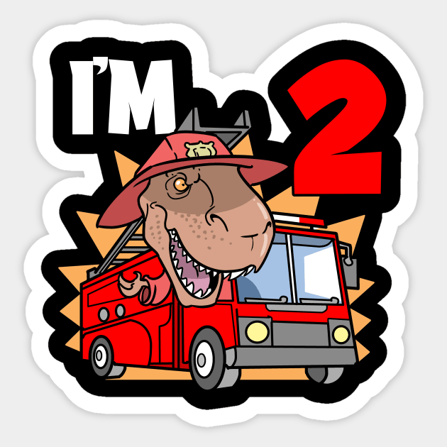 I'm 2 Birthday Firefighter T-Rex Sticker by ModernMode